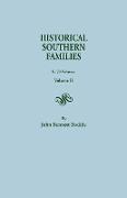 Historical Southern Families. in 23 Volumes. Volume II