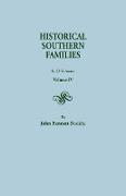 Historical Southern Families. in 23 Volumes. Volume IV