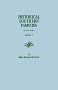 Historical Southern Families. in 23 Volumes. Volume V