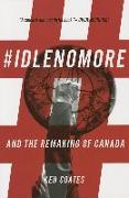 #IdleNoMore