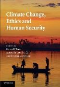 Climate Change, Ethics and Human Security