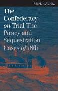 The Confederacy on Trial