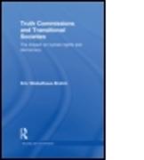 Truth Commissions and Transitional Societies