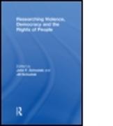 Researching Violence, Democracy and the Rights of People