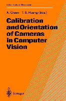 Calibration and Orientation of Cameras in Computer Vision