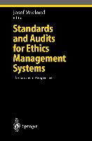 Standards and Audits for Ethics Management Systems