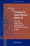 Progress in Nano - Electro - Optics III