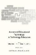 Advanced Educational Technology in Technology Education