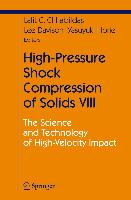 High-Pressure Shock Compression of Solids VIII