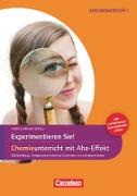 Experimente für Naturwissenschaften, 5.-10. Klasse, Experimentieren Sie! Chemieunterricht mit Aha-Effekt, Selbstständiges, kompetenzorientiertes Erarbeiten von Lehrplaninhalten, Kopiervorlagen