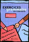 Exercices de grammaire en contexte Niv. Intermédiaire, ELEVE, 15 5147 2 Hachette