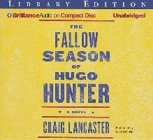 The Fallow Season of Hugo Hunter