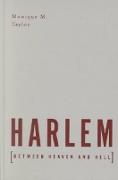 Harlem Between Heaven And Hell
