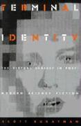 Terminal Identity: The Virtual Subject in Postmodern Science Fiction