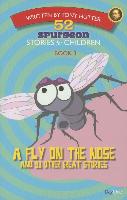 A Fly on the Nose and 51 Other Great Stories