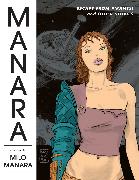 The Manara Library Volume 6: Escape From Piranesi And Other Stories