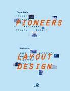 Pioneers - Layout Design