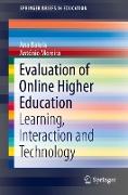 Evaluation of Online Higher Education