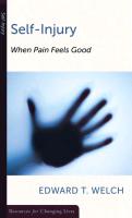 Self-Injury: When Pain Feels Good