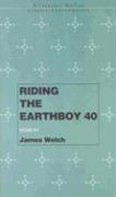 Riding the Earthboy 40