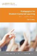 Pedagogies for Student-Centered Learning