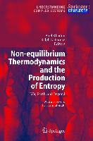 Non-Equilibrium Thermodynamics and the Production of Entropy