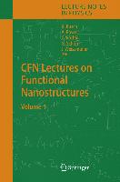 CFN Lectures on Functional Nanostructures 1