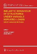 Inelastic Behaviour of Structures Under Variable Repeated Loads