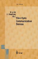 Fibre Optical Communication Devices