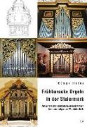 Frühbarocke Orgeln in der Steiermark