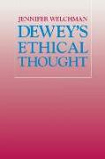 Dewey's Ethical Thought