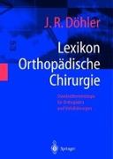 Lexikon Orthopädische Chirurgie