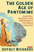 The Golden Age of Pantomime