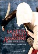 La setta degli assassini. Tecniche e segreti