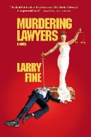 Murdering Lawyers