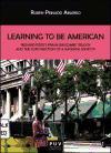 Learning to be American : Richard Ford's Frank Bascombe trilogy and the construction of a national identity