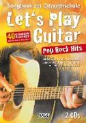 Let's Play Guitar Pop Rock Hits + 2 CDs