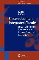 Silicon Quantum Integrated Circuits