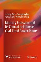 Mercury Emission and its Control in Chinese Coal-Fired Power Plants