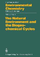 The Natural Environment and the Biogeochemical Cycles