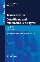 Transactions on Data Hiding and Multimedia Security VIII