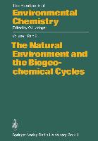 The Natural Environment and the Biogeochemical Cycles