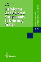 Haloforms and Related Compounds in Drinking Water