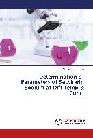 Determination of Parameters of Saccharin Sodium at Diff Temp & Conc