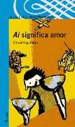 AI SIGNIFICA AMOR - GRP. PROMOTOR