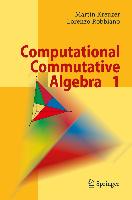 Computational Commutative Algebra 1