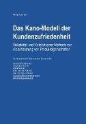 Das Kano-Modell der Kundenzufriedenheit