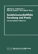 Sozialwissenschaftliche Forschung und Praxis