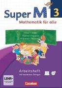 Super M, Mathematik für alle, Westliche Bundesländer - Neubearbeitung, 3. Schuljahr, Arbeitsheft mit interaktiven Übungen auf scook.de, Mit CD-ROM