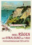 Die Insel Rügen und Stralsund um 1900
